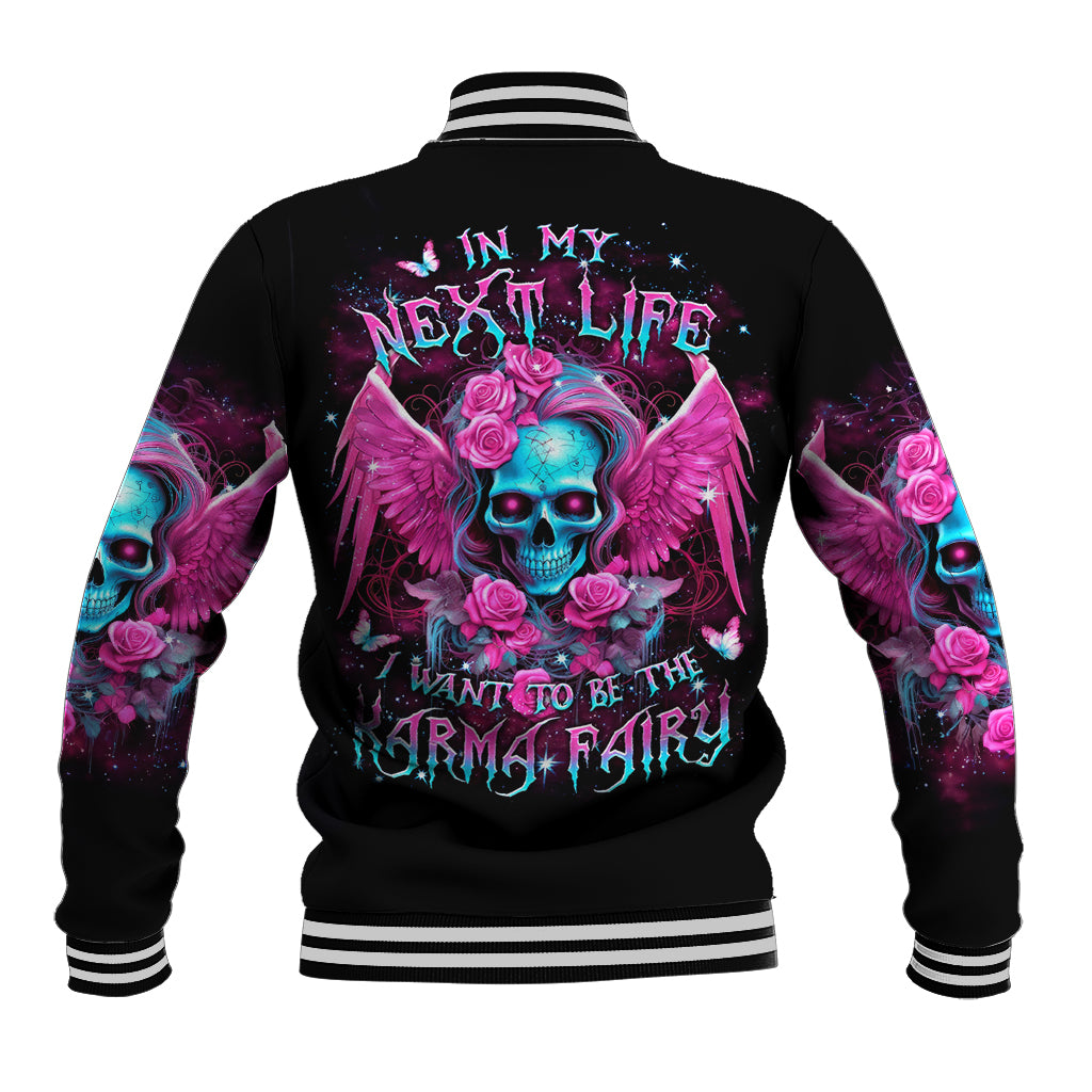 Skull Lady Baseball Jacket In My Next Life I Want To Be The Karma Fairy - Wonder Print Shop