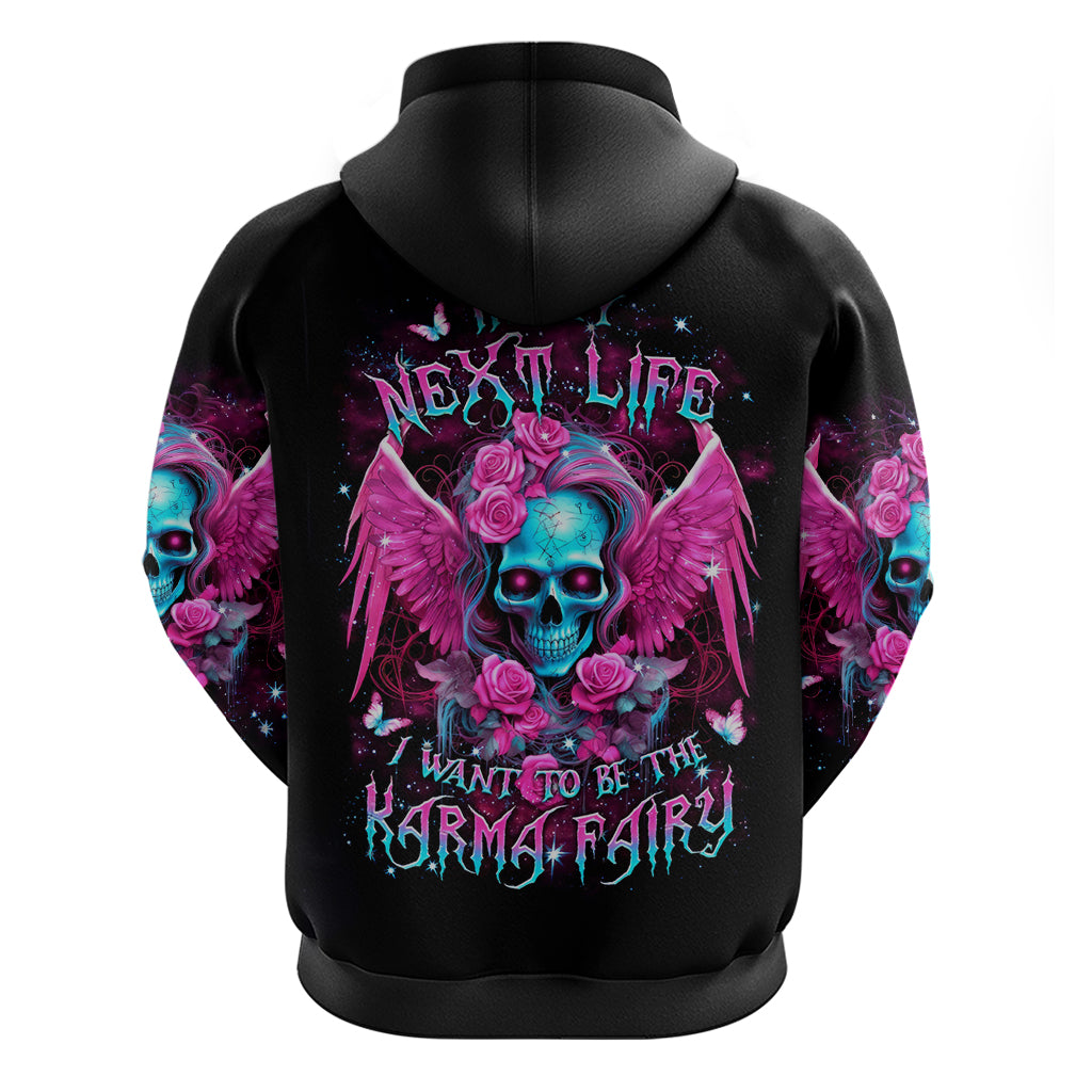 Skull Lady Zip Hoodie In My Next Life I Want To Be The Karma Fairy - Wonder Print Shop