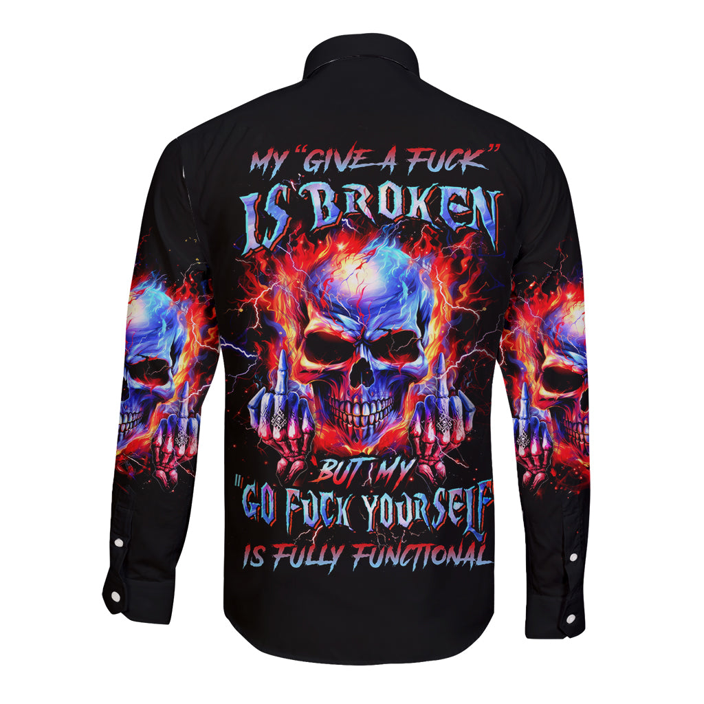 Flame Skull Long Sleeve Button Shirt My Give A Fuck Is Broken But My Go Fuck Yourself Is Fully Functional - Wonder Print Shop