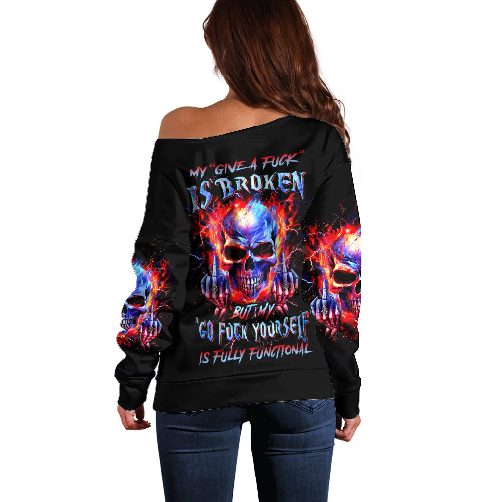 Flame Skull Off Shoulder Sweater My Give A Fuck Is Broken But My Go Fuck Yourself Is Fully Functional - Wonder Print Shop