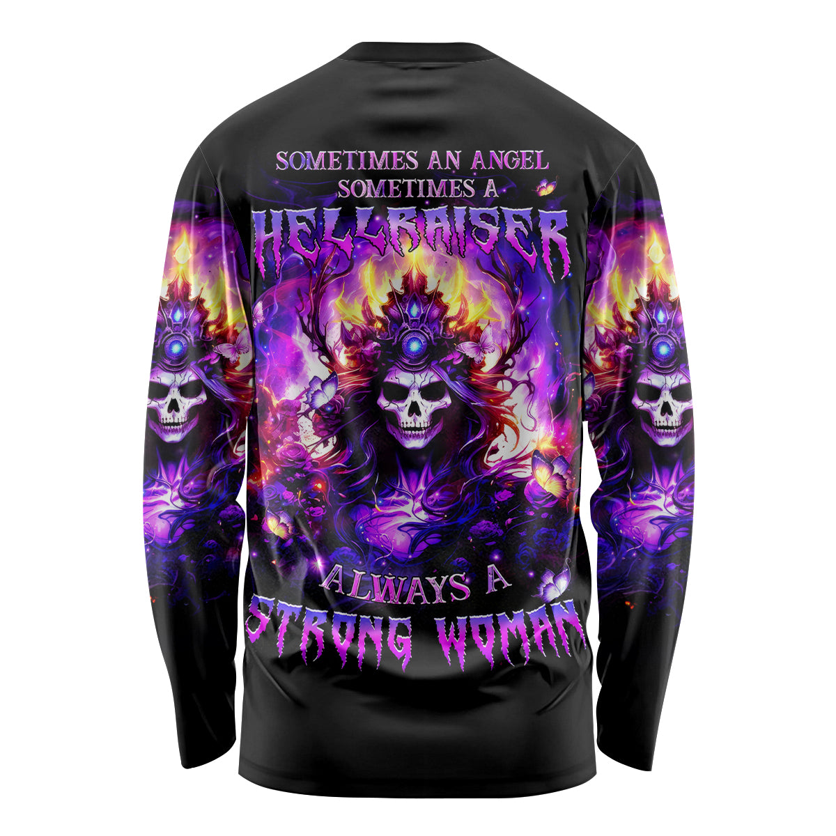 Queen Skull Long Sleeve Shirt Sometimes An Angel Somethimes Hellraiser Always A Strong Woman - Wonder Print Shop