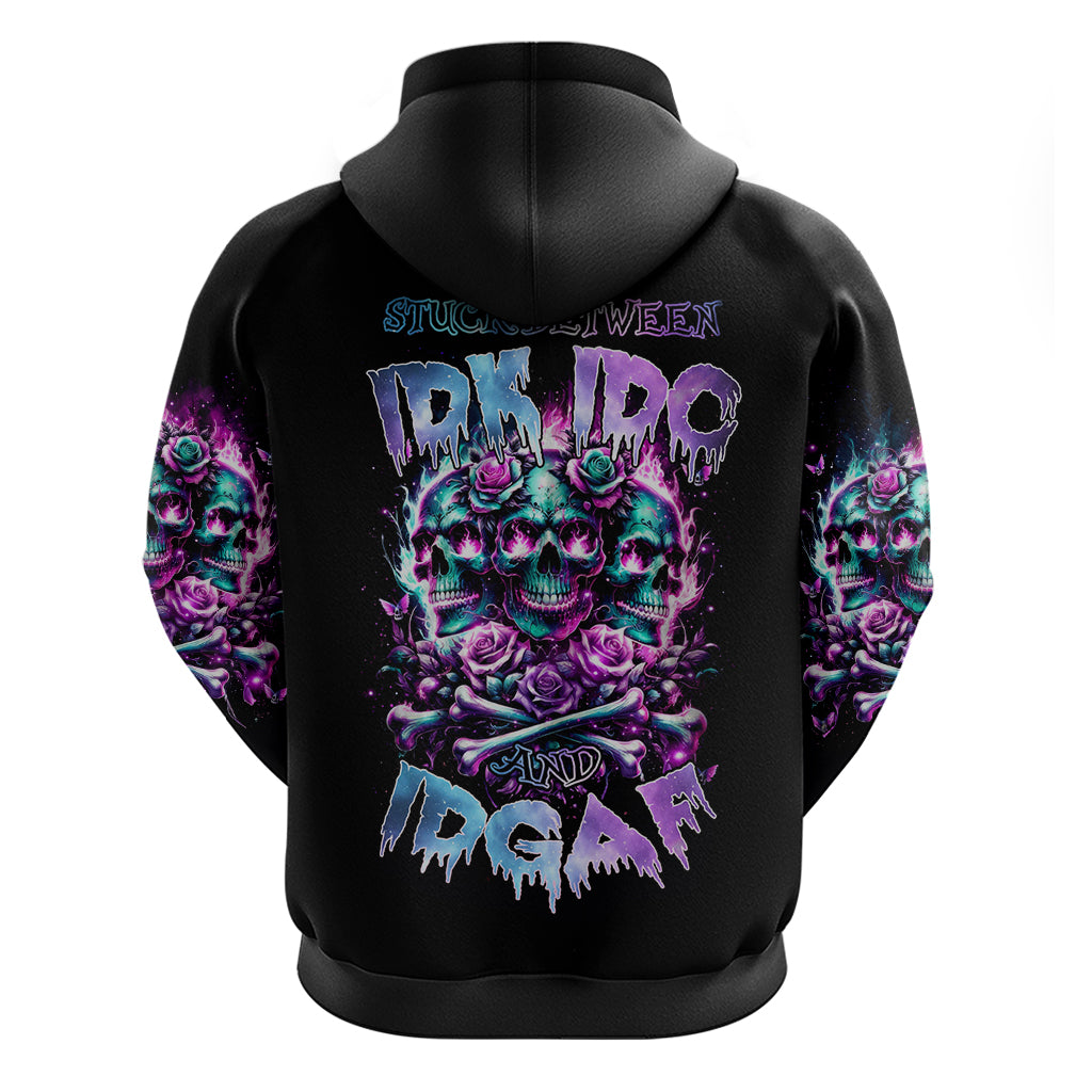 Rose Skull Zip Hoodie Stuck Between IDK IDC And IDGAF - Wonder Print Shop