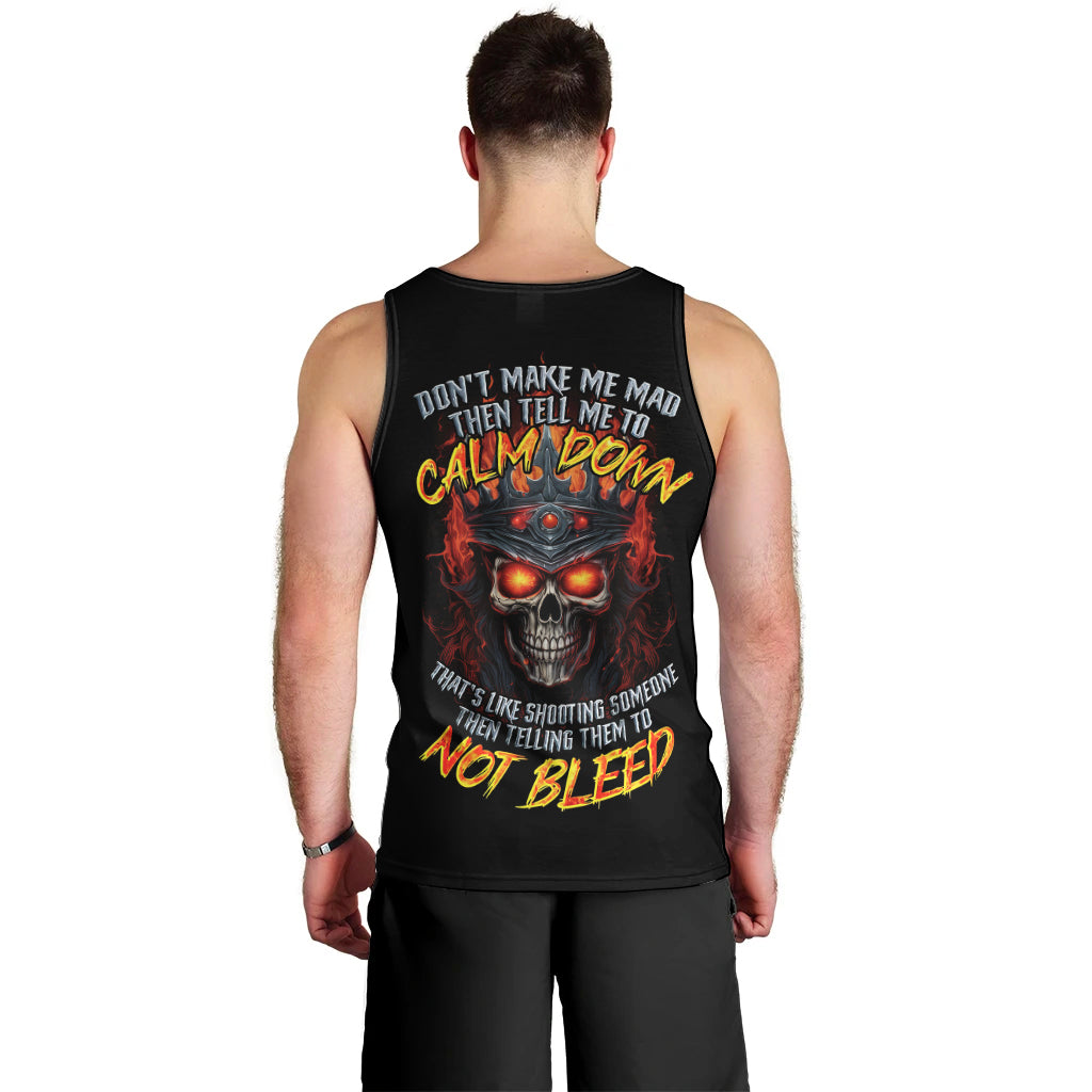 king-skull-men-tank-top-dont-make-me-mad-then-tell-me-to-calm-down