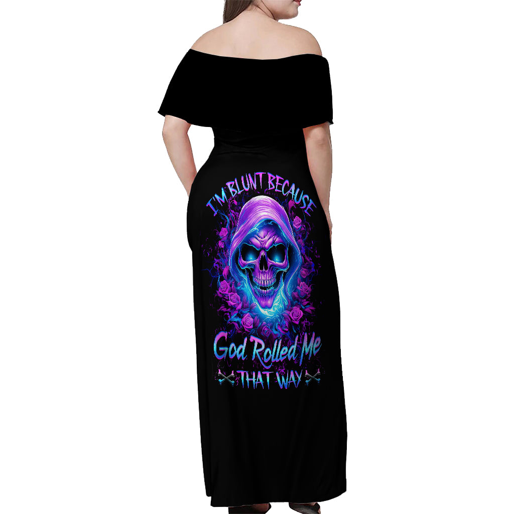 Rose Skull Off Shoulder Maxi Dress I'm Blunt Because God Rolled Me That Way - Wonder Print Shop