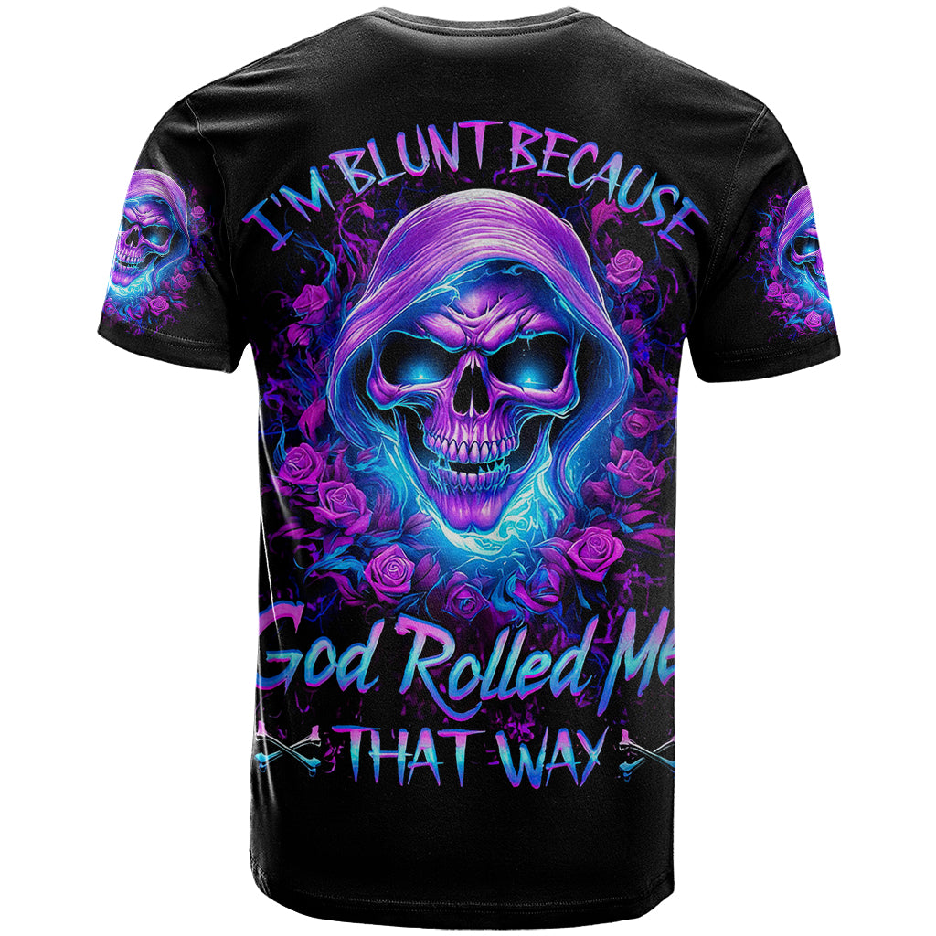 rose-skull-t-shirt-im-blunt-because-god-rolled-me-that-way