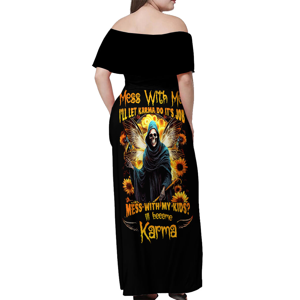 Fairy Death Skull Off Shoulder Maxi Dress Mess With Me I'll Let Karma Do It's Job - Wonder Print Shop