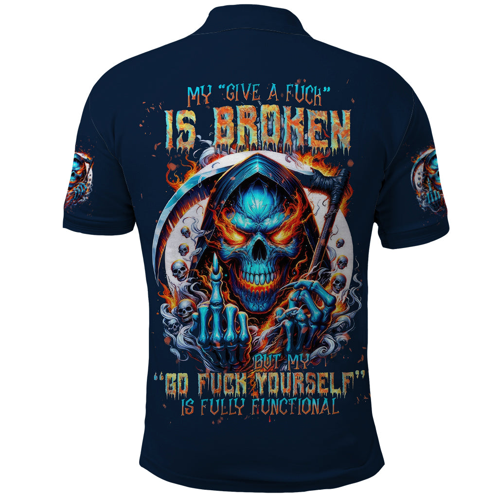 Reaper Skull Polo Shirt My Give A Fuck Is Broken But My Go Fuck Yourself Is Fully Functional - Wonder Print Shop