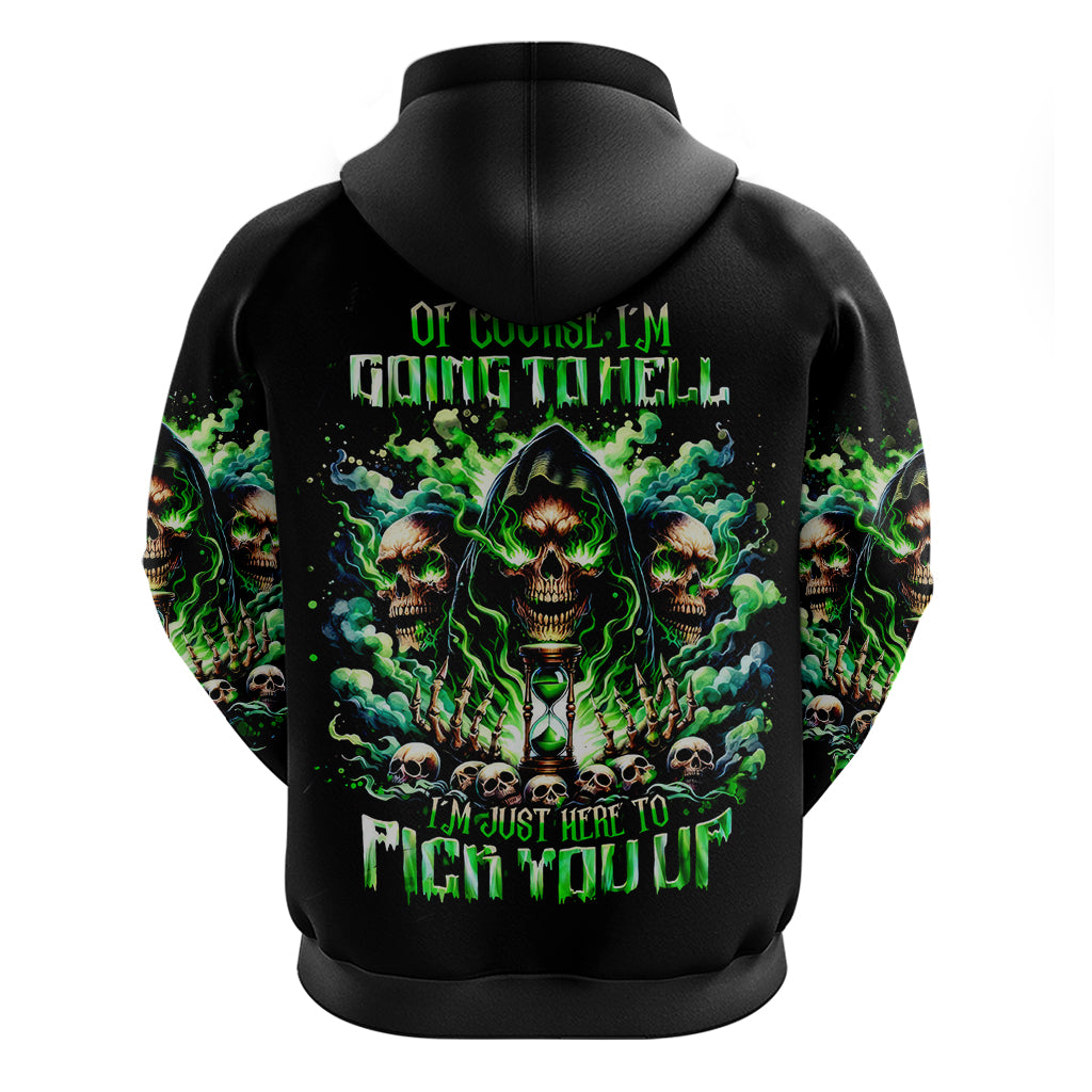 Witch Skull Zip Hoodie Of Course I'm Going To Hell I'm Just Here To Pick You Up - Wonder Print Shop