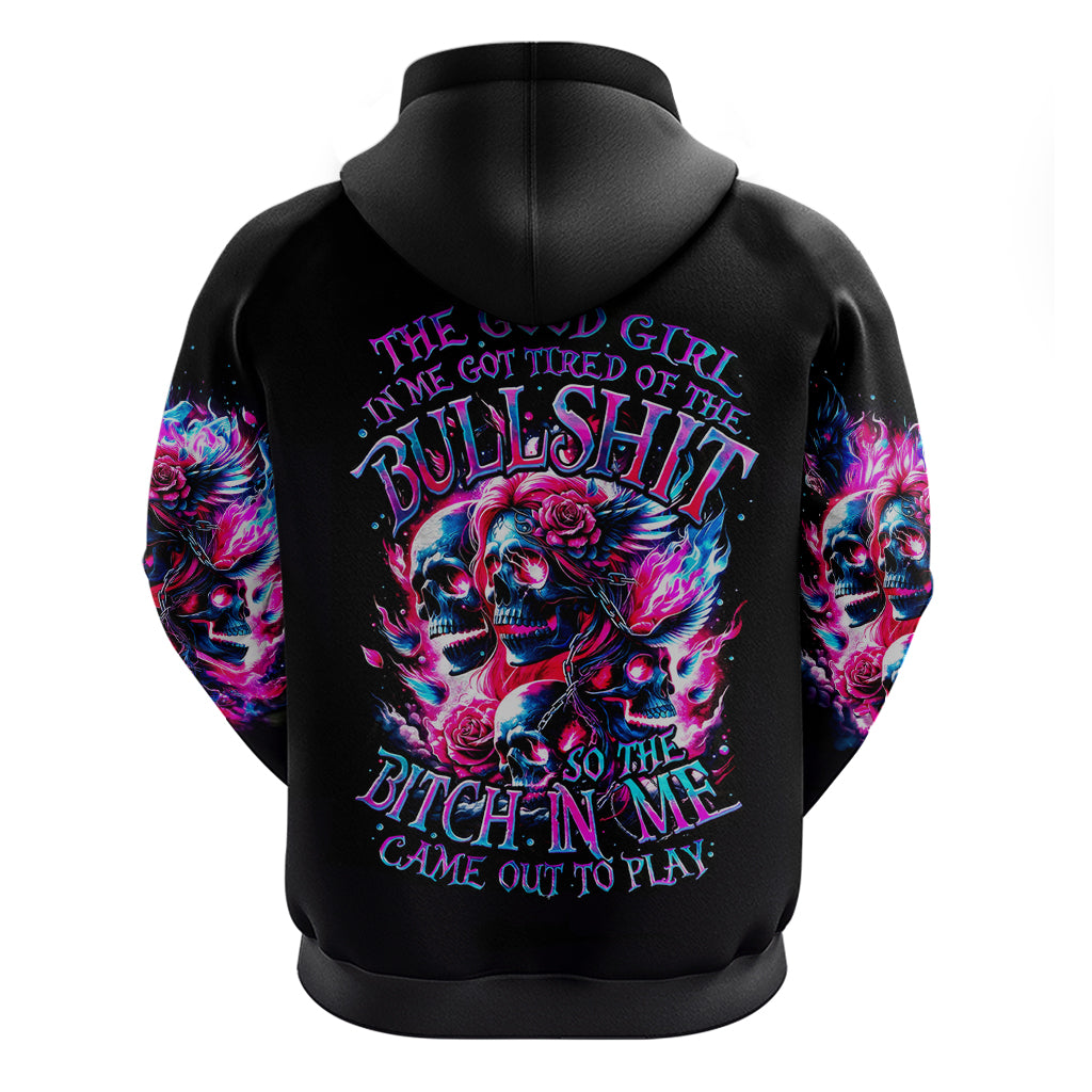 Flame Skull Zip Hoodie The Good Girl In Me Got Tired Of The Bullshit - Wonder Print Shop