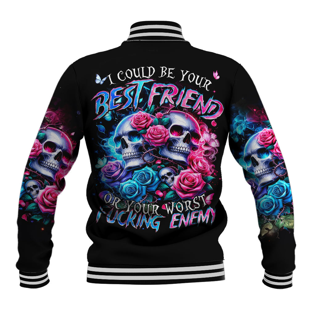 Couple Skull Baseball Jacket I Could Be Your Best Friend Or Your Worst Fucking Enemy - Wonder Print Shop