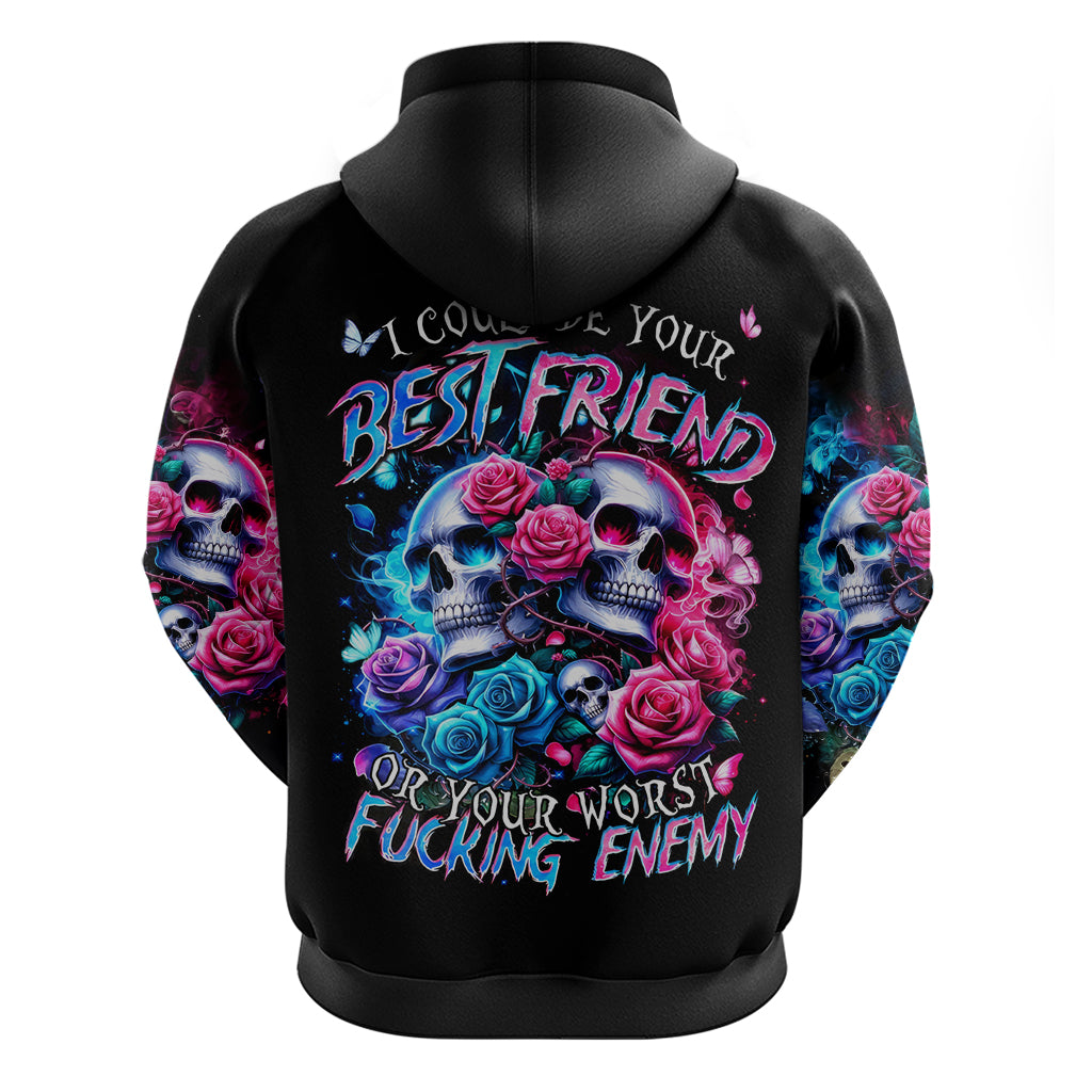 Couple Skull Zip Hoodie I Could Be Your Best Friend Or Your Worst Fucking Enemy - Wonder Print Shop