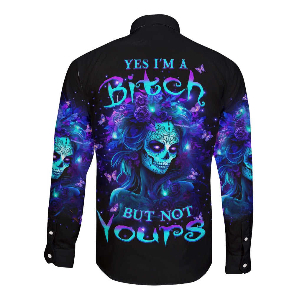 Skull Girl Long Sleeve Button Shirt Yes I'm A Bitch But Not Yours - Wonder Print Shop