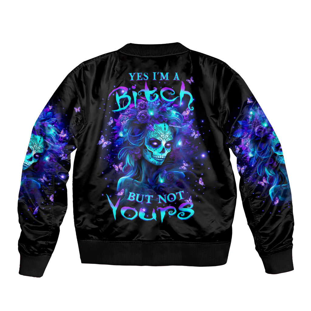 Skull Girl Sleeve Zip Bomber Jacket Yes I'm A Bitch But Not Yours