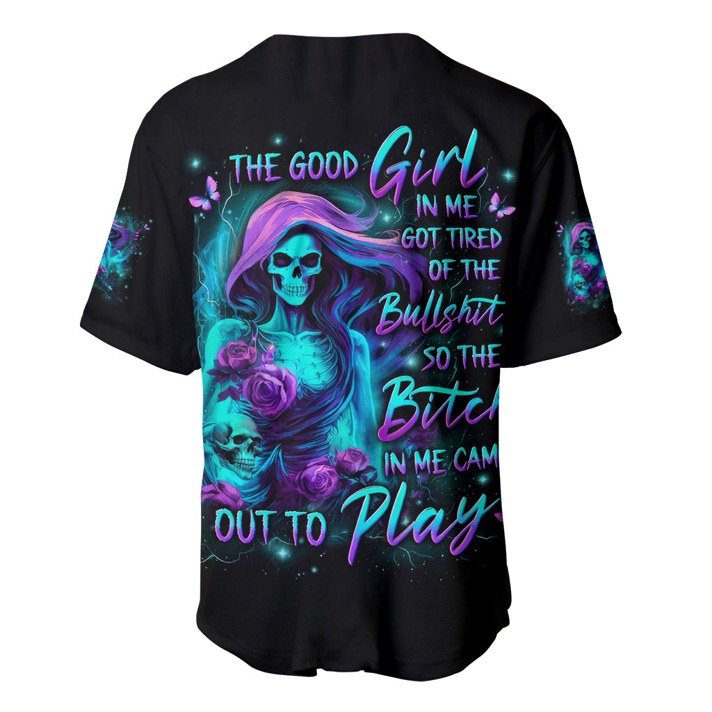 Flame Girl Skull Baseball Jersey The Good Girl In Me Got Tired Of The Bullshit - Wonder Print Shop