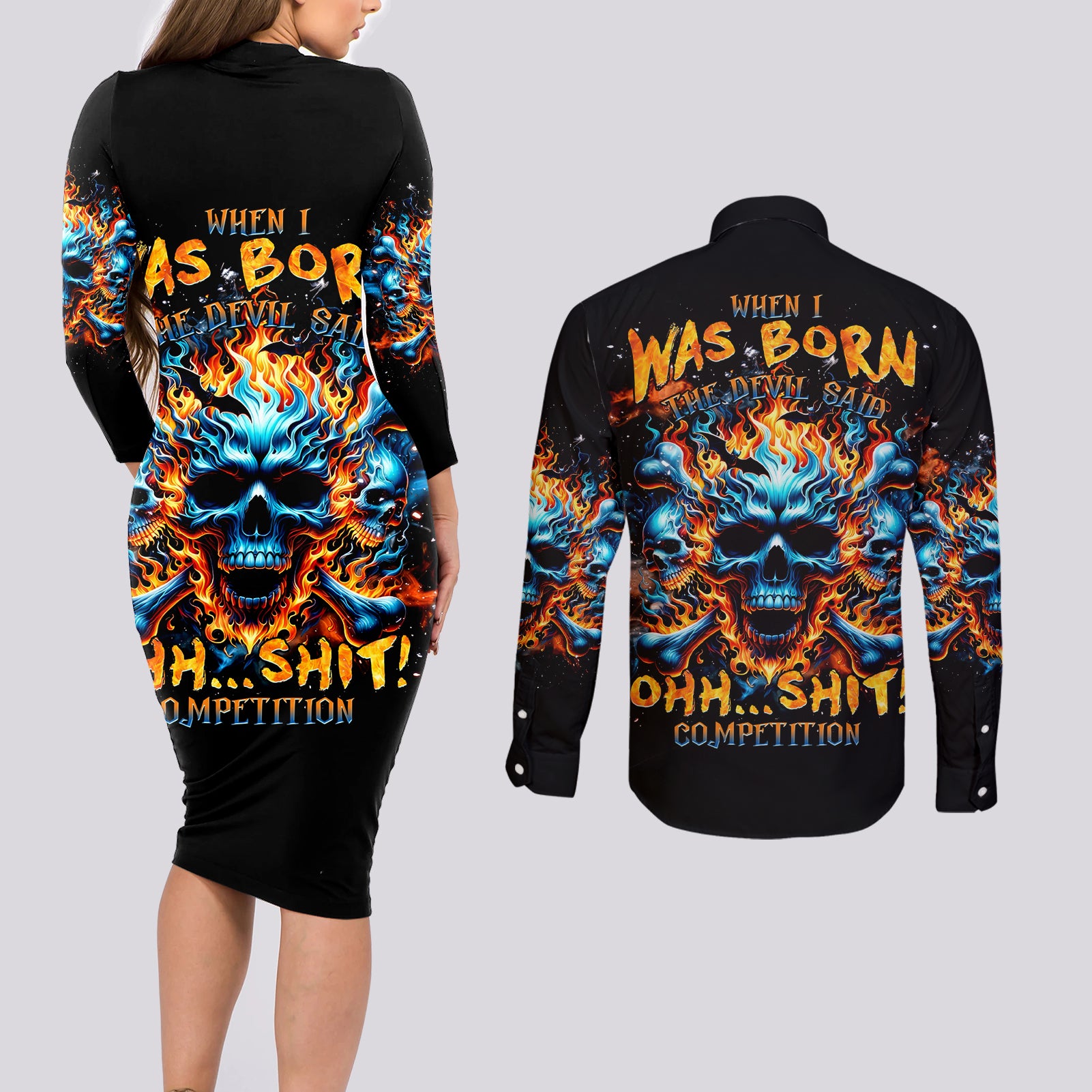 Flame Skull Couples Matching Long Sleeve Bodycon Dress and Long Sleeve Button Shirt When I Was Born The Devil Said Ohh Shit Competition - Wonder Print Shop