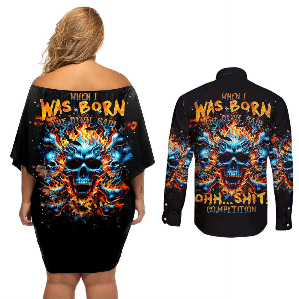 Flame Skull Couples Matching Off Shoulder Short Dress and Long Sleeve Button Shirt When I Was Born The Devil Said Ohh Shit Competition - Wonder Print Shop