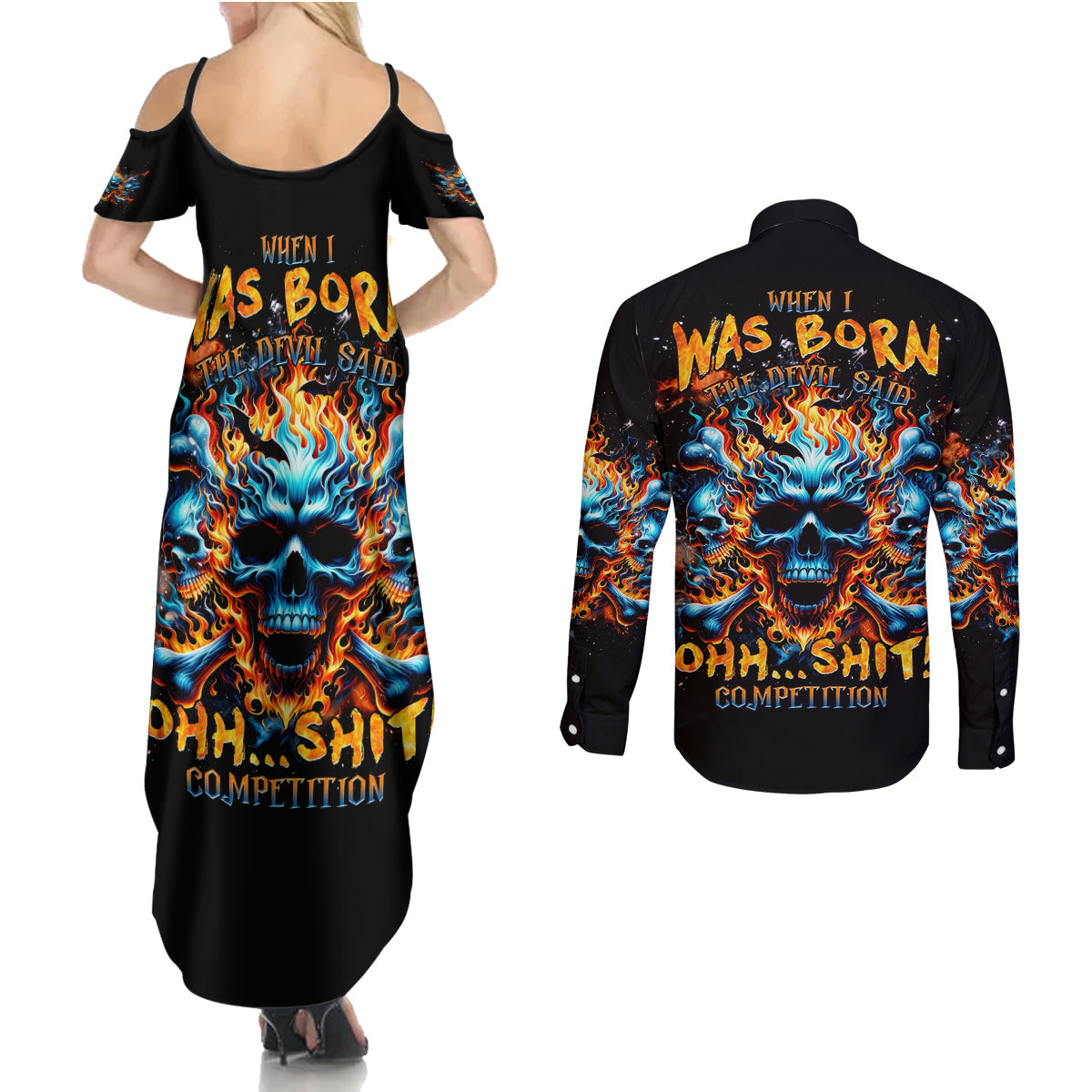 Flame Skull Couples Matching Summer Maxi Dress and Long Sleeve Button Shirt When I Was Born The Devil Said Ohh Shit Competition - Wonder Print Shop