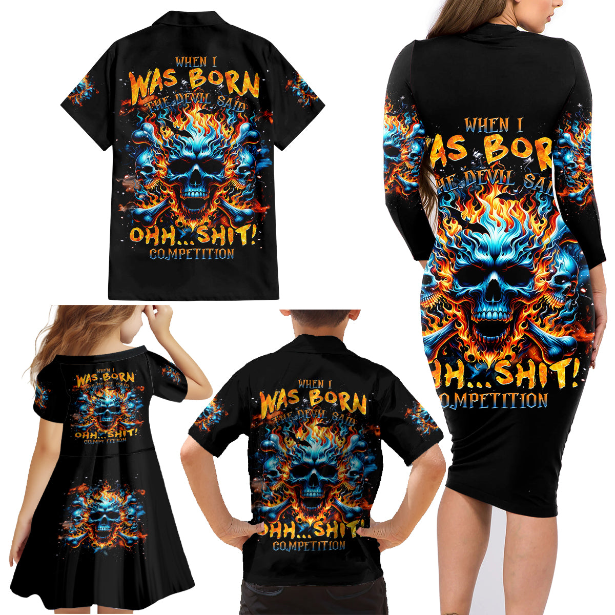 Flame Skull Family Matching Long Sleeve Bodycon Dress and Hawaiian Shirt When I Was Born The Devil Said Ohh Shit Competition - Wonder Print Shop