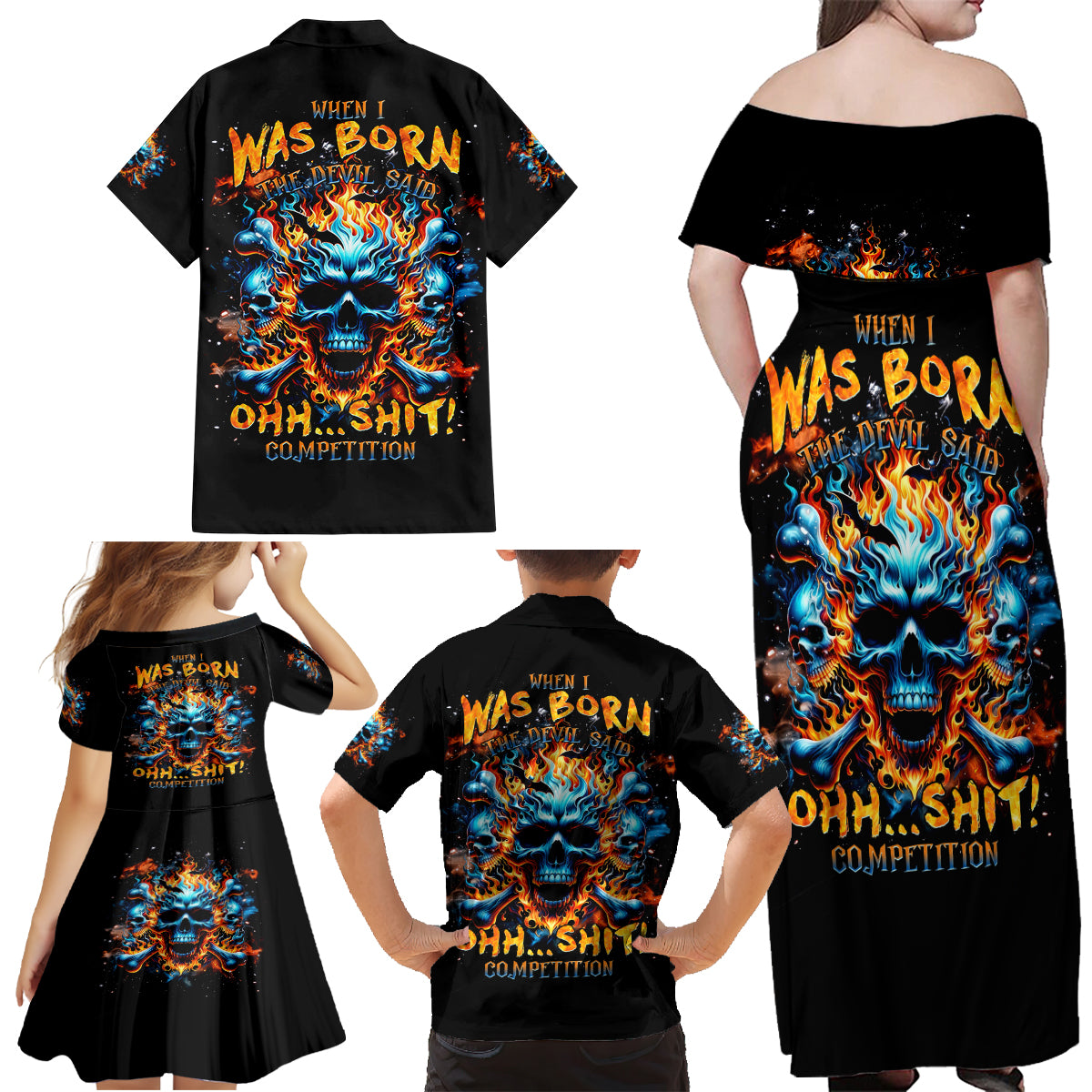 Flame Skull Family Matching Off Shoulder Maxi Dress and Hawaiian Shirt When I Was Born The Devil Said Ohh Shit Competition - Wonder Print Shop