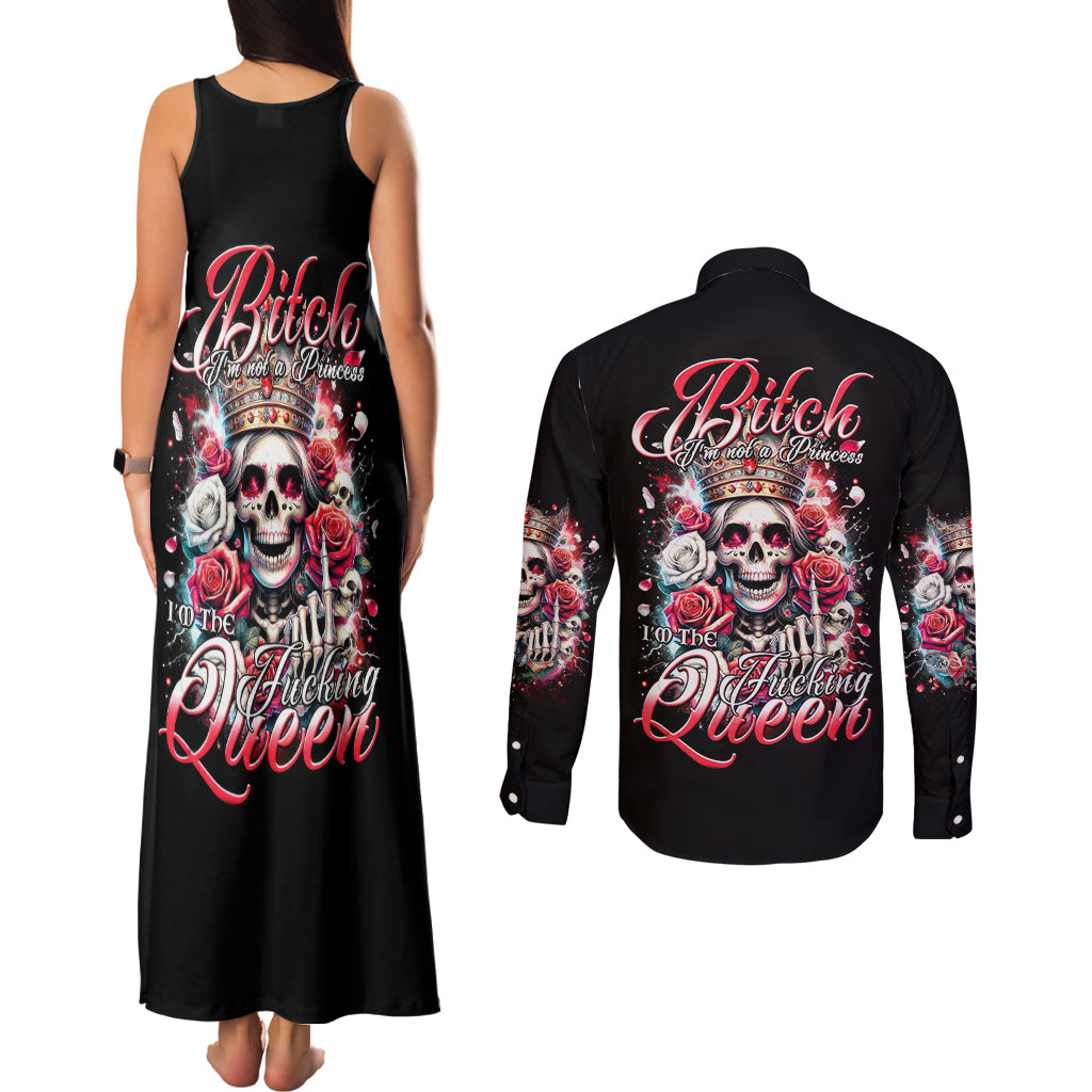 Queen Skull Couples Matching Tank Maxi Dress and Long Sleeve Button Shirt Bitch I'm Not A Princess I'm The Fucking Queen - Wonder Print Shop