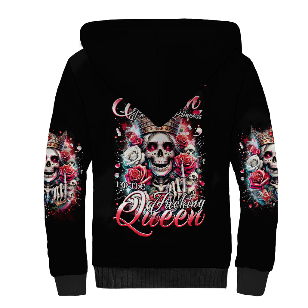 Queen Skull Sherpa Hoodie Bitch I'm Not A Princess I'm The Fucking Queen