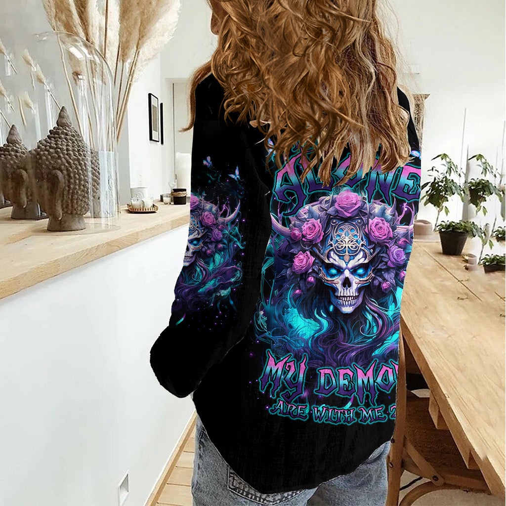 Rose Skull Women Casual Shirt I'm Never Alone My Demons Are With Me 24/7 - Wonder Print Shop