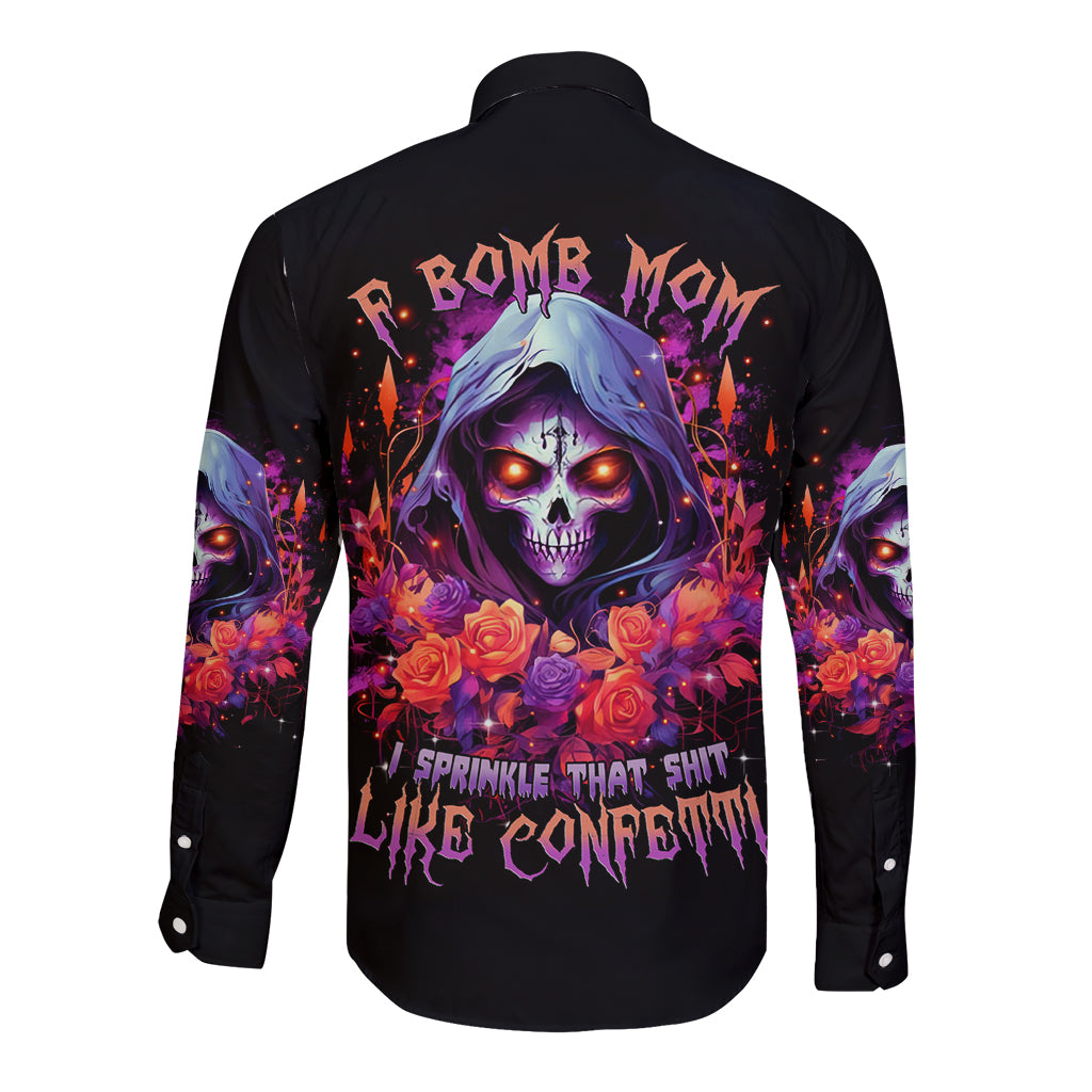 Rose Skull Long Sleeve Button Shirt F Bomb Mom I Sprinkle That Shit Like Confetti - Wonder Print Shop