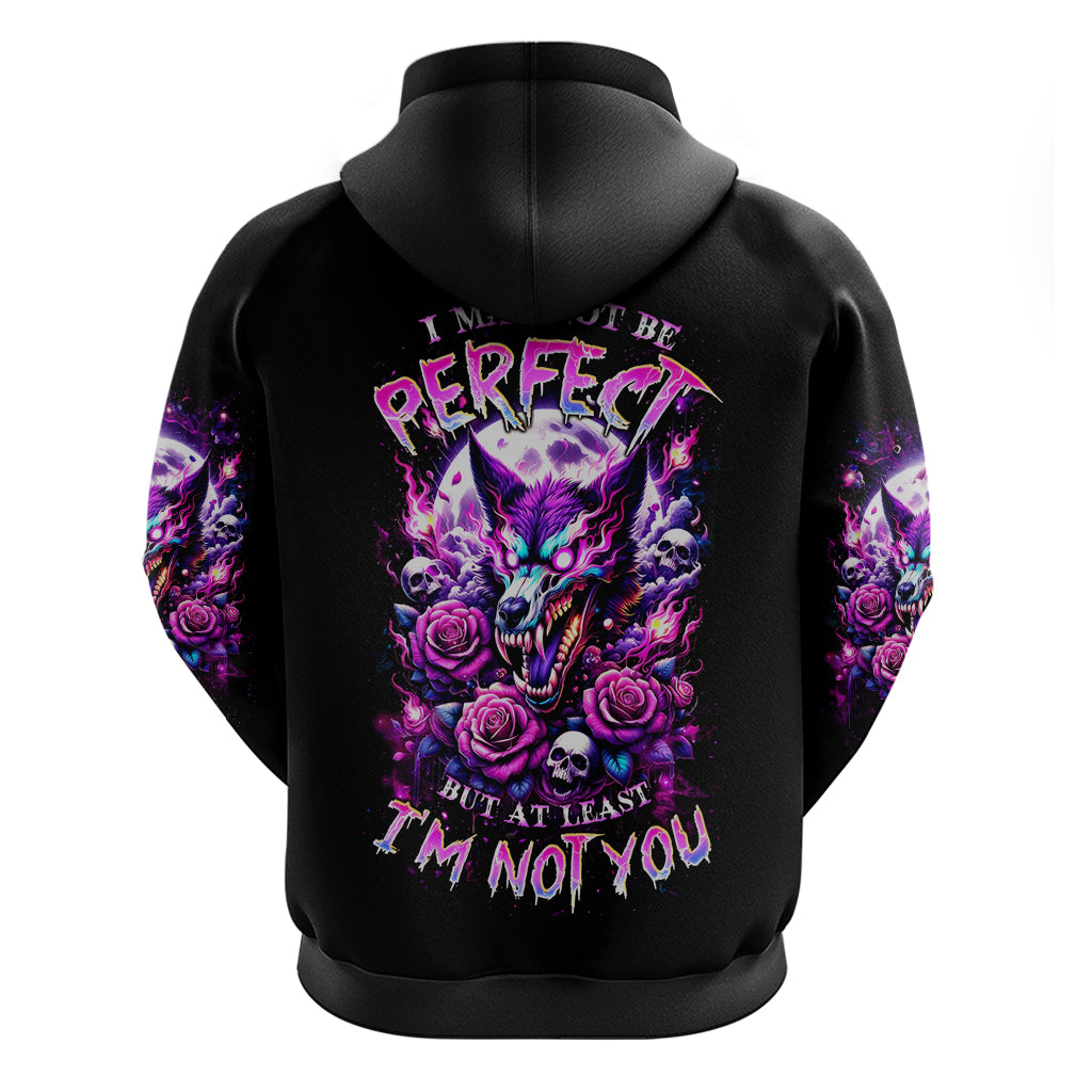 Rose Wolf Zip Hoodie I May Not Be Perfect But At Least I'm Not You - Wonder Print Shop