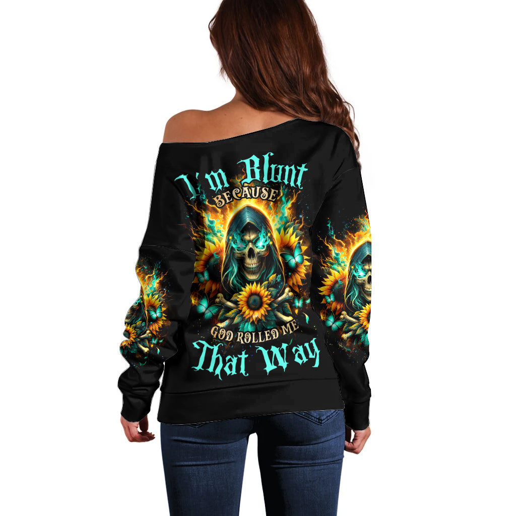 Sunflower Skull Off Shoulder Sweater I'm Blunt Because God Rolled Me That Way - Wonder Print Shop