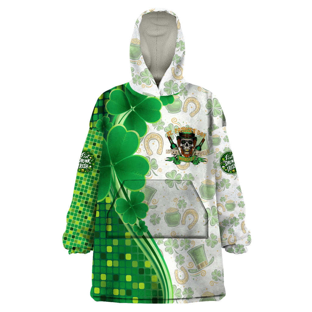 Happy St Patrick's Day Wearable Blanket Hoodie Eat Drink and Be Irish - Wonder Print Shop