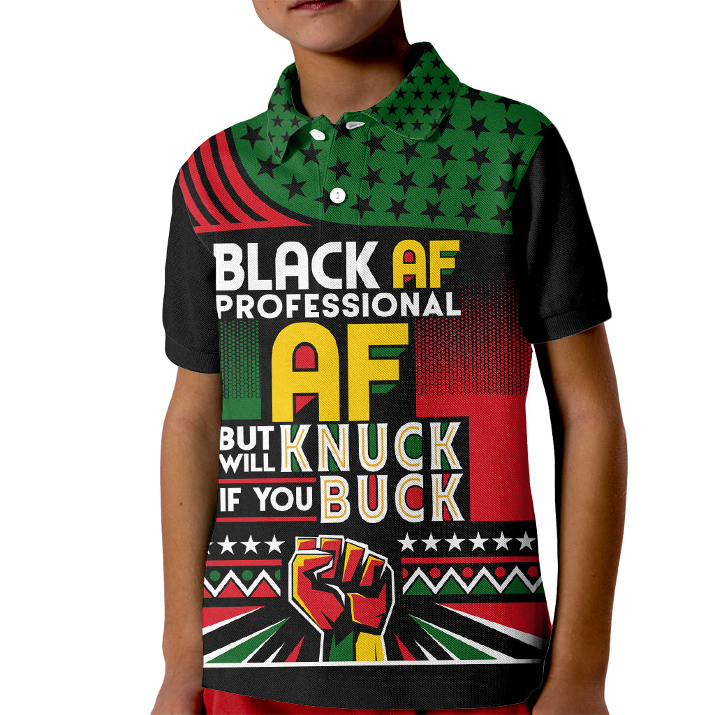 Black AF Professional AF But Will Knuck If You Kid Polo Shirt African Pride