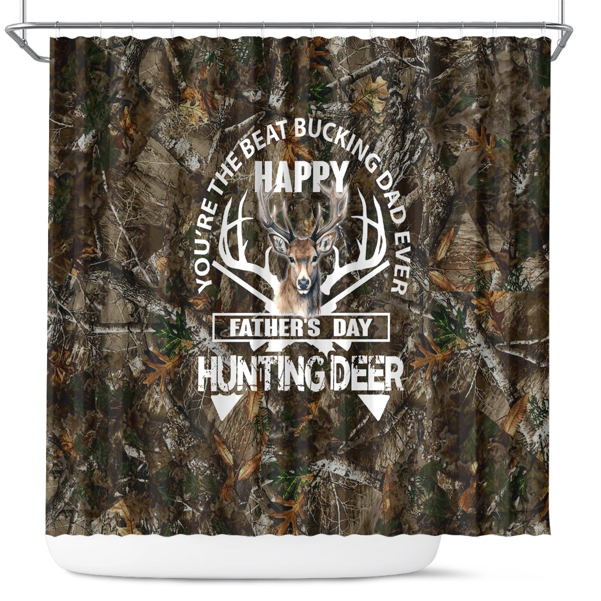 Happy Father's Day Deer Hunting Shower Curtain Dad I Love You