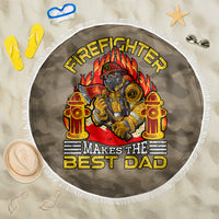 Round firefighter beach blanket with “Firefighter Makes the Best Dad” text and fringe