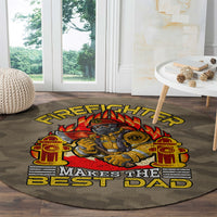 Round firefighter rug with large 'Make the Best Dad' lettering and fire graphic