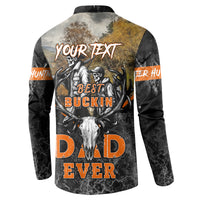 Dark button sweatshirt back with 'Your Text' and large 'DAD EVER' hunting graphic