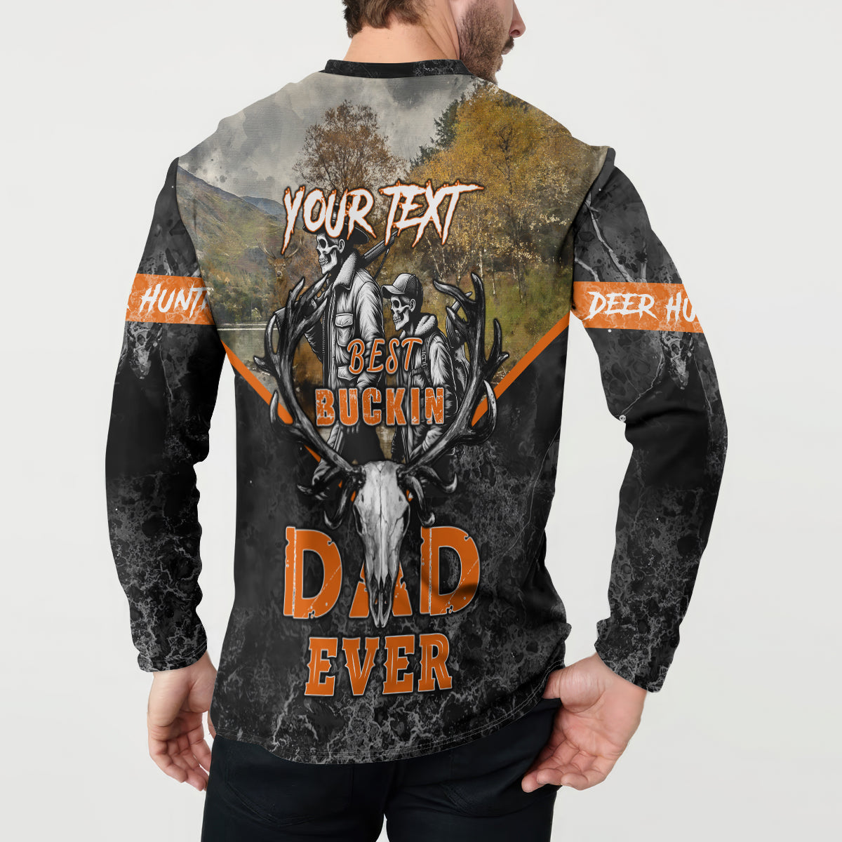 Dark button sweatshirt back with 'Your Text' and 'Best Buckin Dad Ever' design