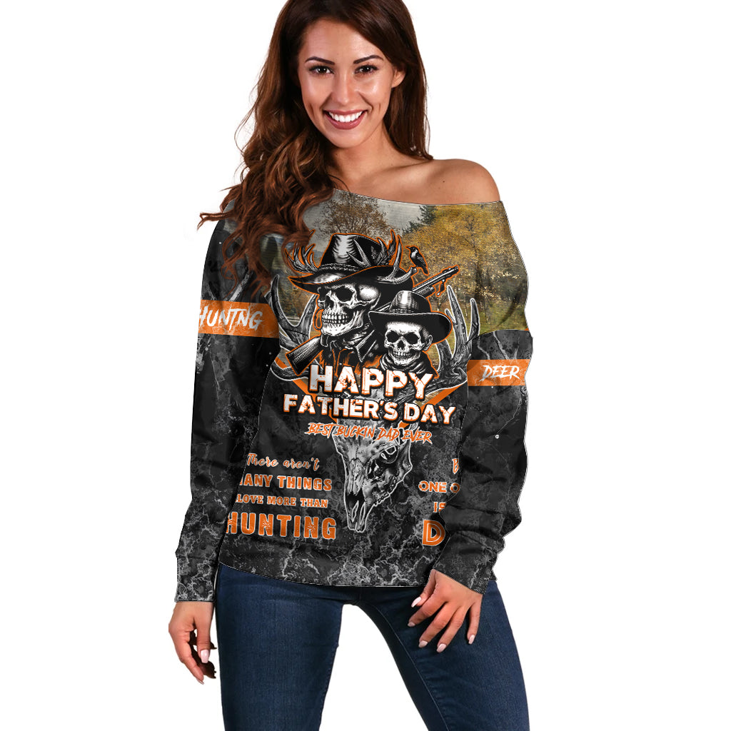 Father's Day Skull Deer Hunting Off Shoulder Sweater Best Buckin Dad Ever - Wonder Print Shop