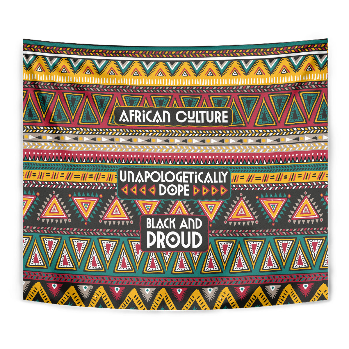 Close-up African-pattern tapestry wall hanging with “AFRICAN CULTURE” and “BLACK AND PROUD”.
