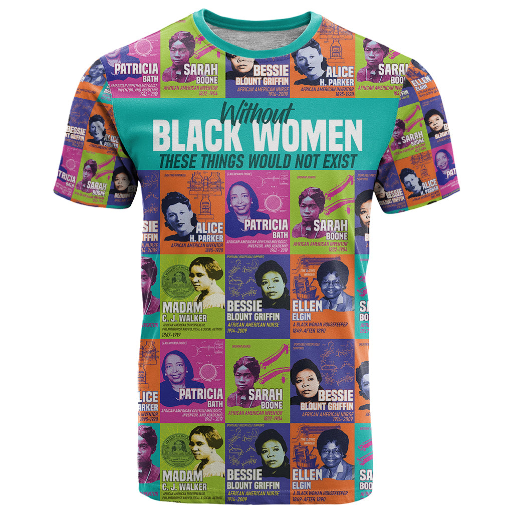 african-women-inventors-t-shirt-without-black-women-these-things-would-not-exist