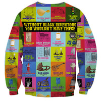 Unisex sweatshirt with multicolor inventions collage and slogan “YOU WOULDN'T HAVE THESE”.