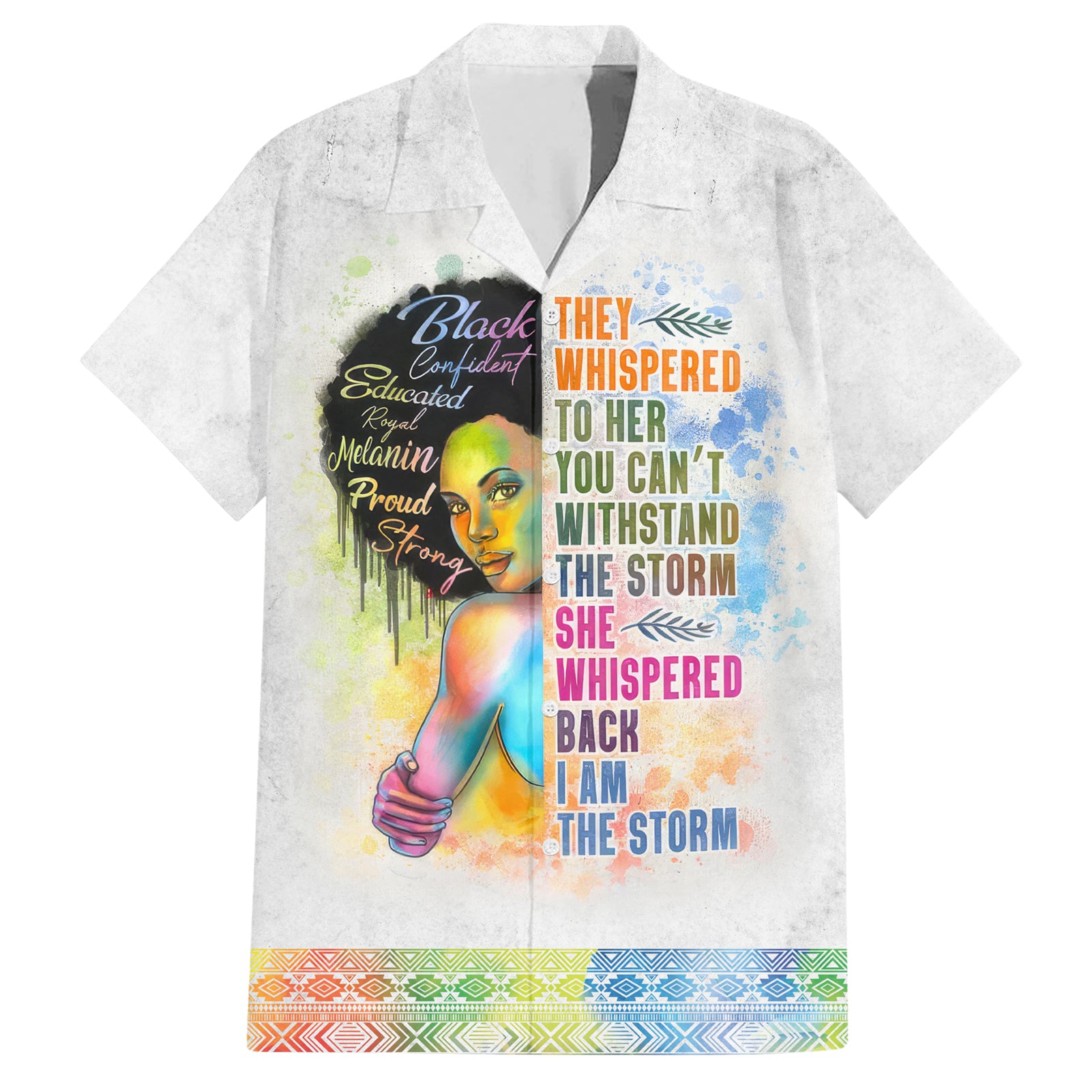 Black Girl I Am The Storm Hawaiian Shirt African American Women - Wonder Print Shop