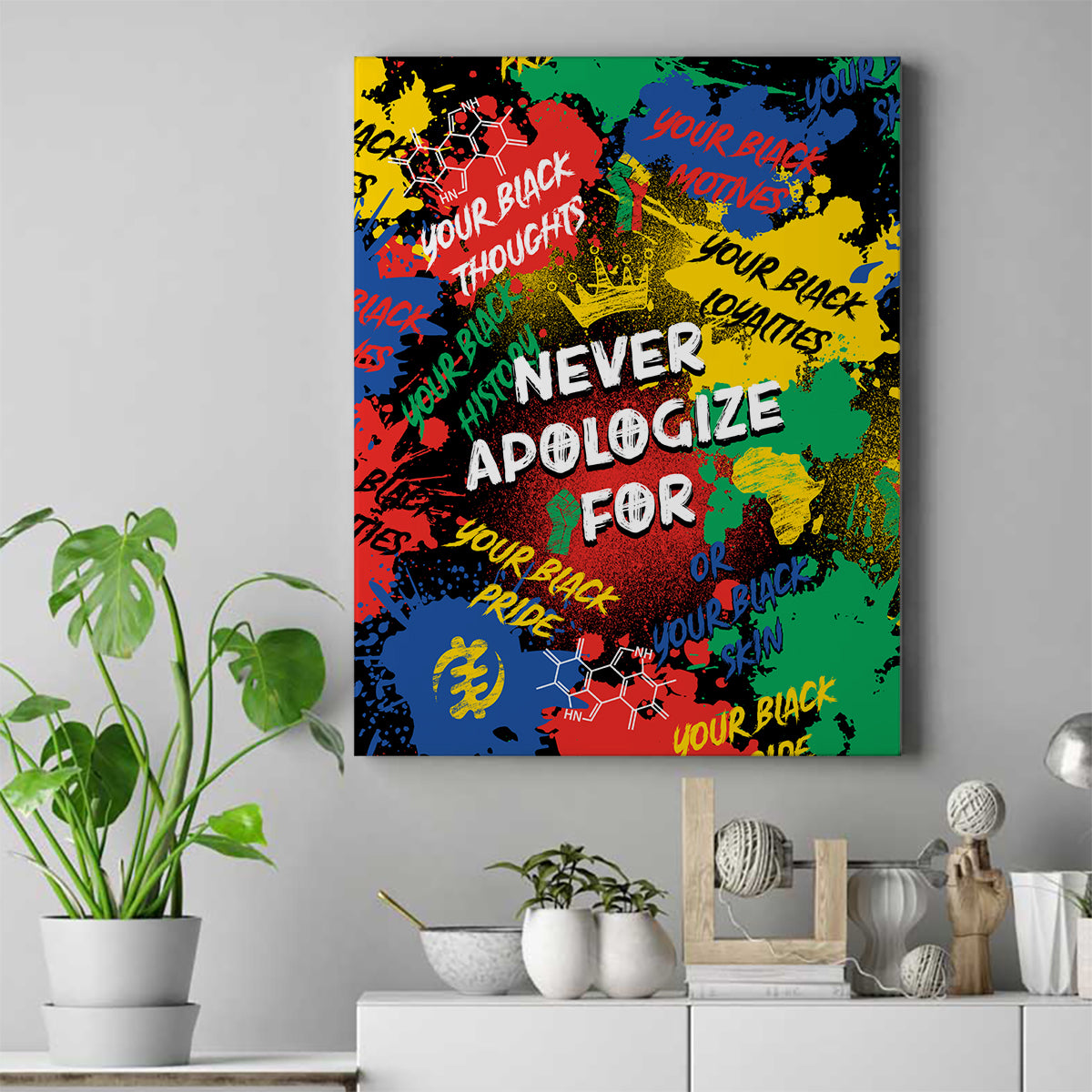 Never Apologize For Being Black Canvas Wall Art - Wonder Print Shop