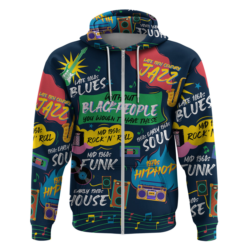 Music That Makes Us Proud African Zip Hoodie Black People - Wonder Print Shop