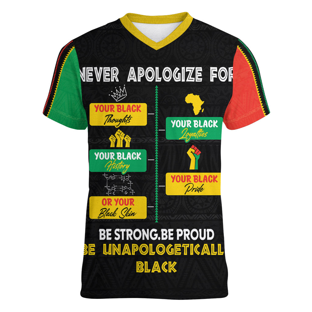 Never Apologize For Your Pride Women V Neck T Shirt African Black History