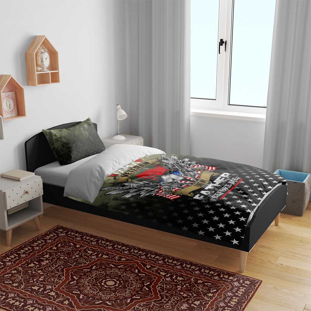 Veteran Dad Bedding Set I Am a Veteran Like My Father Before Me
