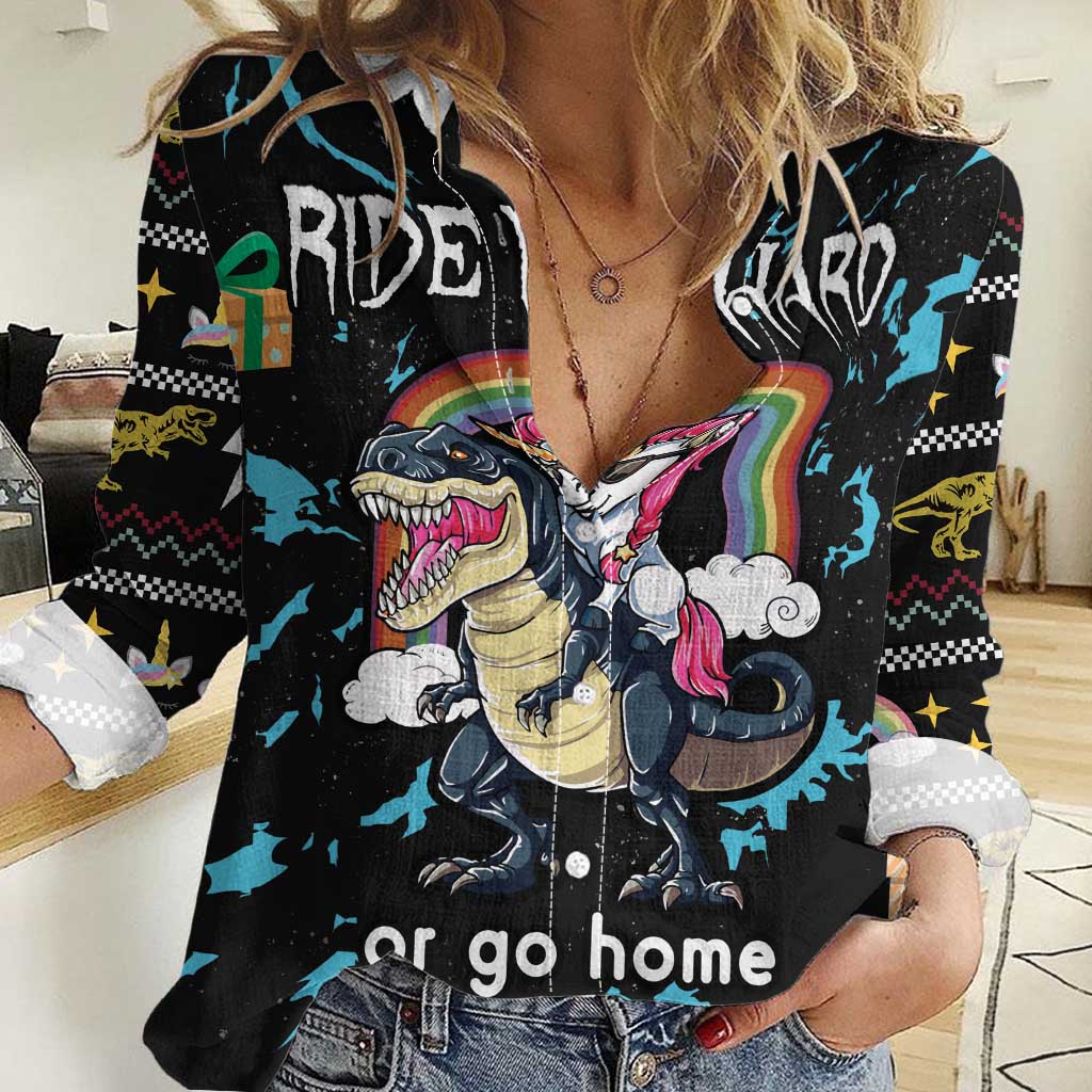 Christmas Dinosaur Unicorn Women Casual Shirt Ride Hard or Go Home