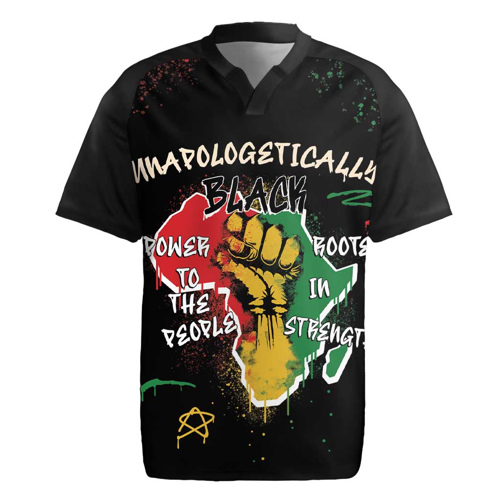 Power in Our Roots Rugby Jersey Unapologetically Black African - Wonder Print Shop