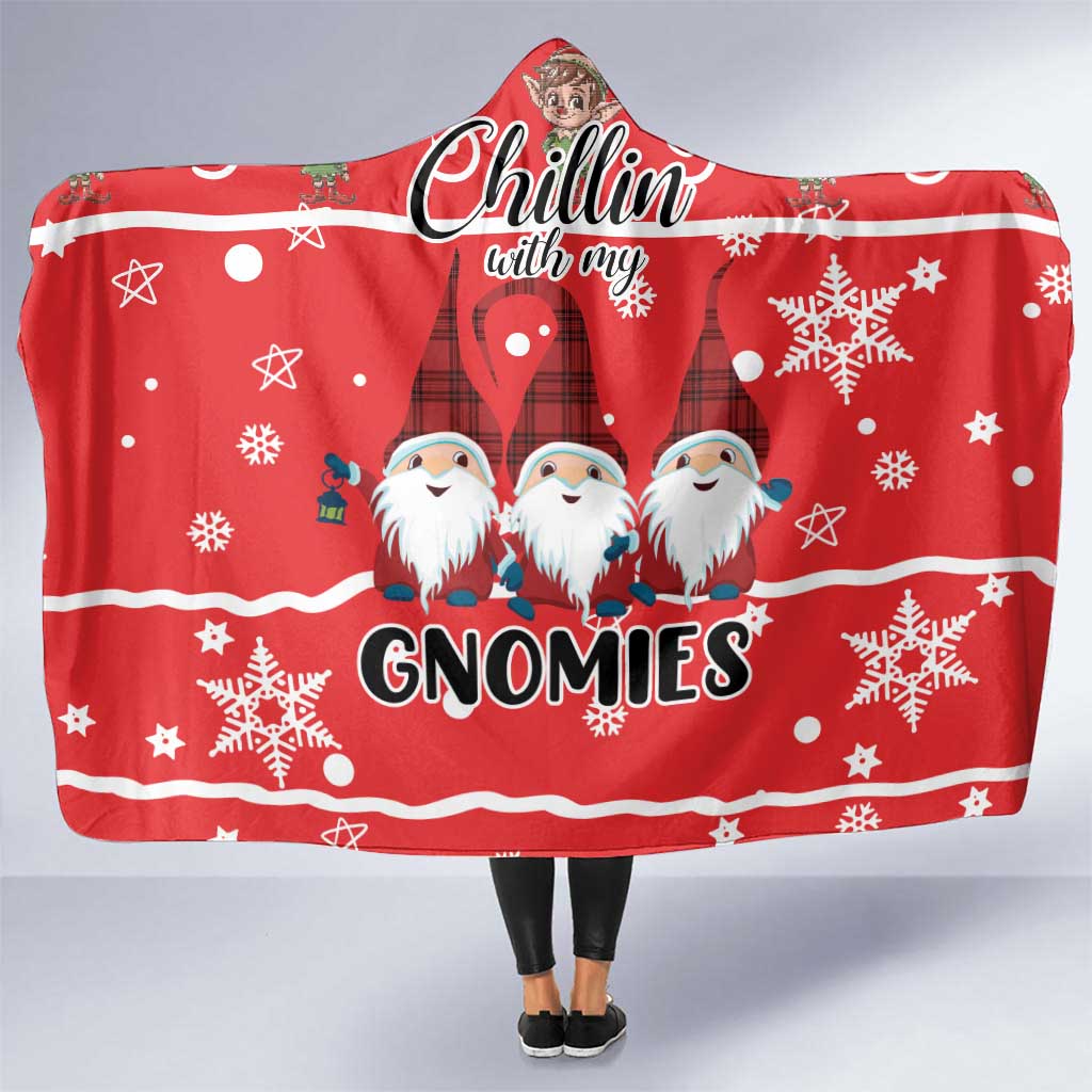 Chillin With My Gnomies Hooded Blanket Merry Christmas