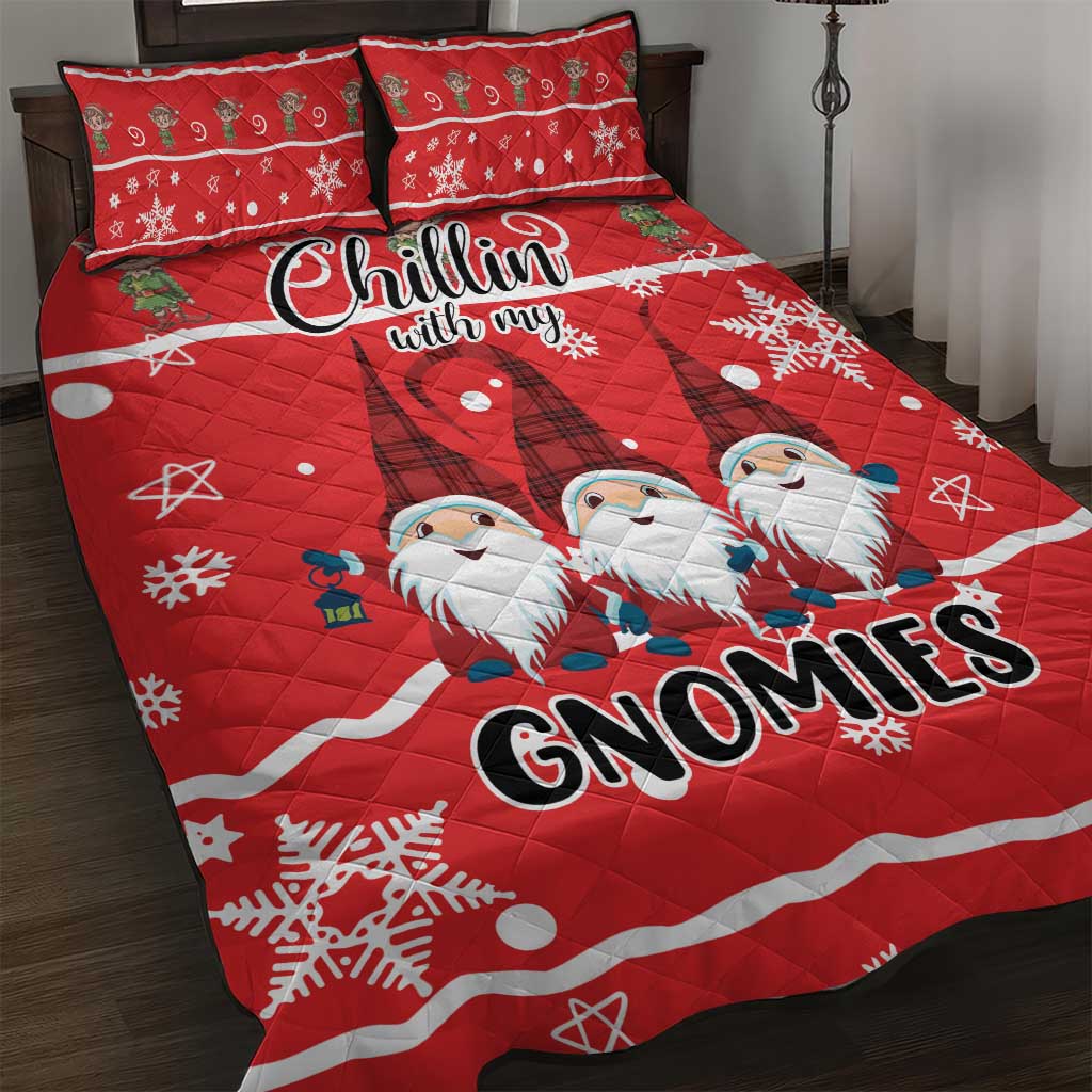 Chillin With My Gnomies Quilt Bed Set Merry Christmas - Wonder Print Shop