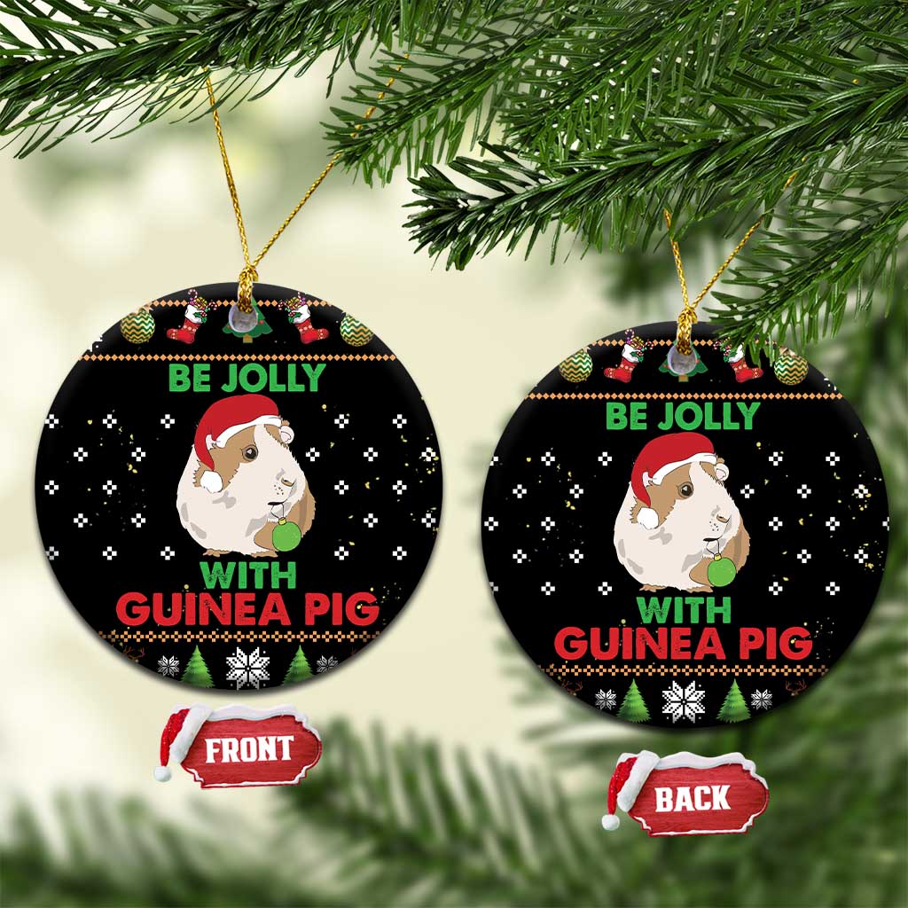 Guinea Pig Christmas Ceramic Ornament Be Jolly With Guinea Pig - Wonder Print Shop